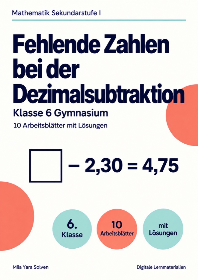 Cover: Fehlende Zahlen bei der Dezimalsubtraktion Klasse 6 Gymnasium