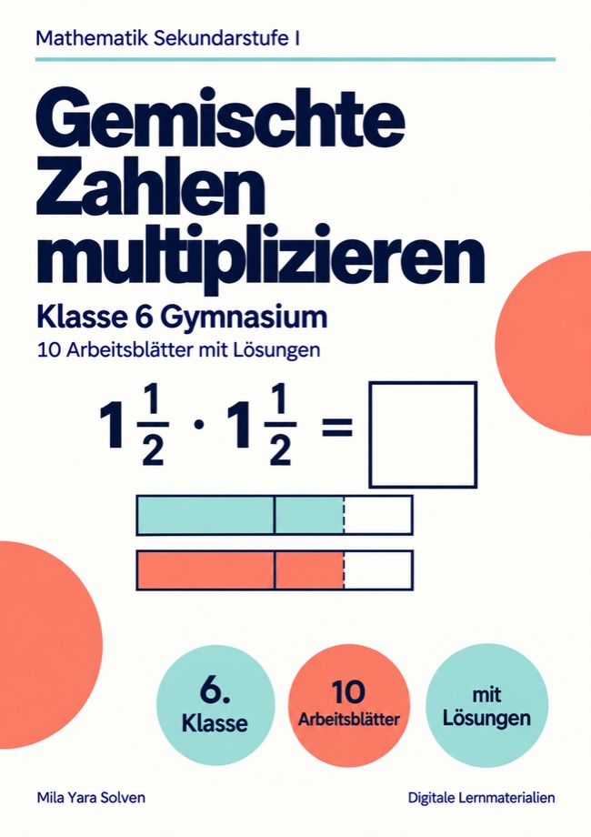Cover: Gemischte Zahlen multiplizieren Klasse 6 Gymnasium