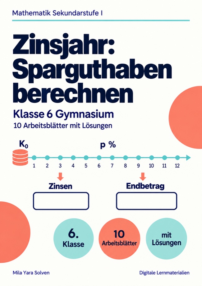 Cover: Zinsjahr: Sparguthaben berechnen Klasse 6 Gymnasium
