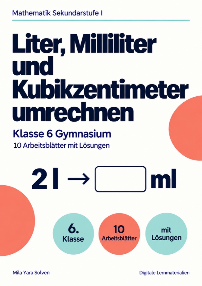 Cover: Liter, Milliliter und Kubikzentimeter umrechnen Klasse 6 Gymnasium