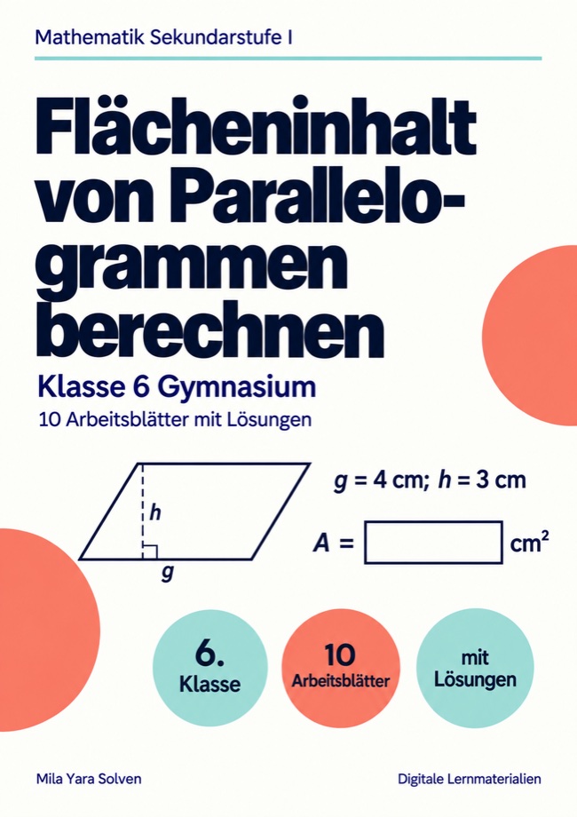 Cover: Flächeninhalt von Parallelogrammen berechnen Klasse 6 Gymnasium