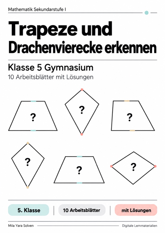 Cover: Trapeze und Drachenvierecke erkennen Klasse 5 Gymnasium